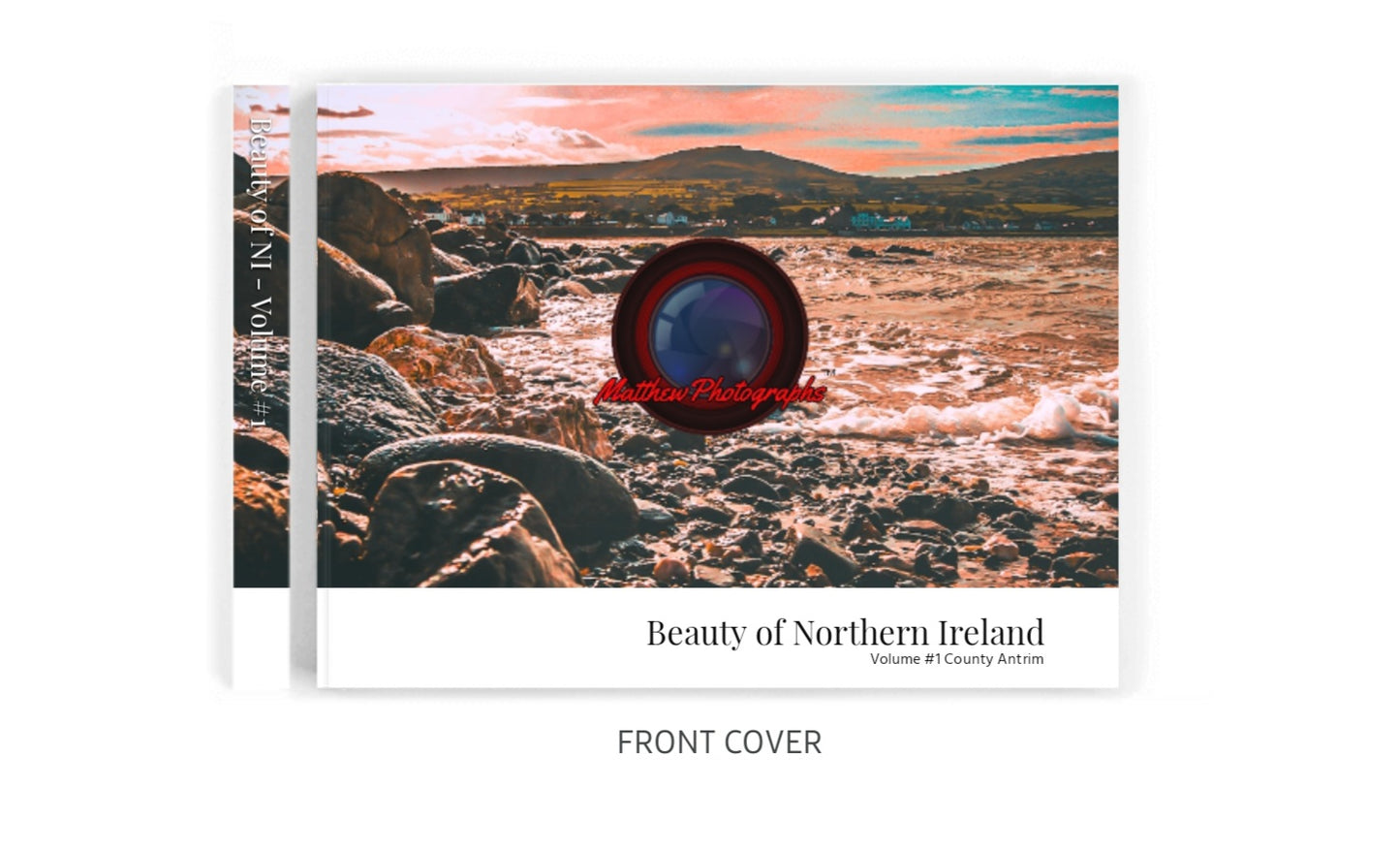 Beauty of Northern Ireland Volume #1 County Antrim